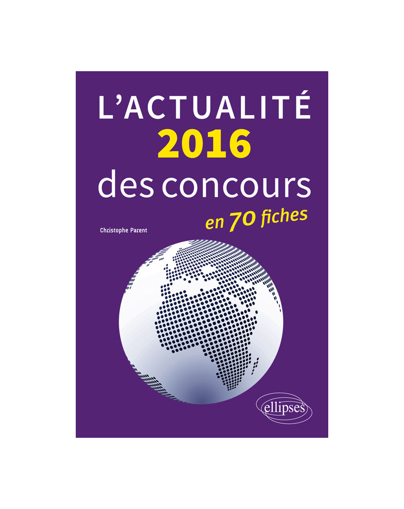 L’actualité 2016 des concours en fiches