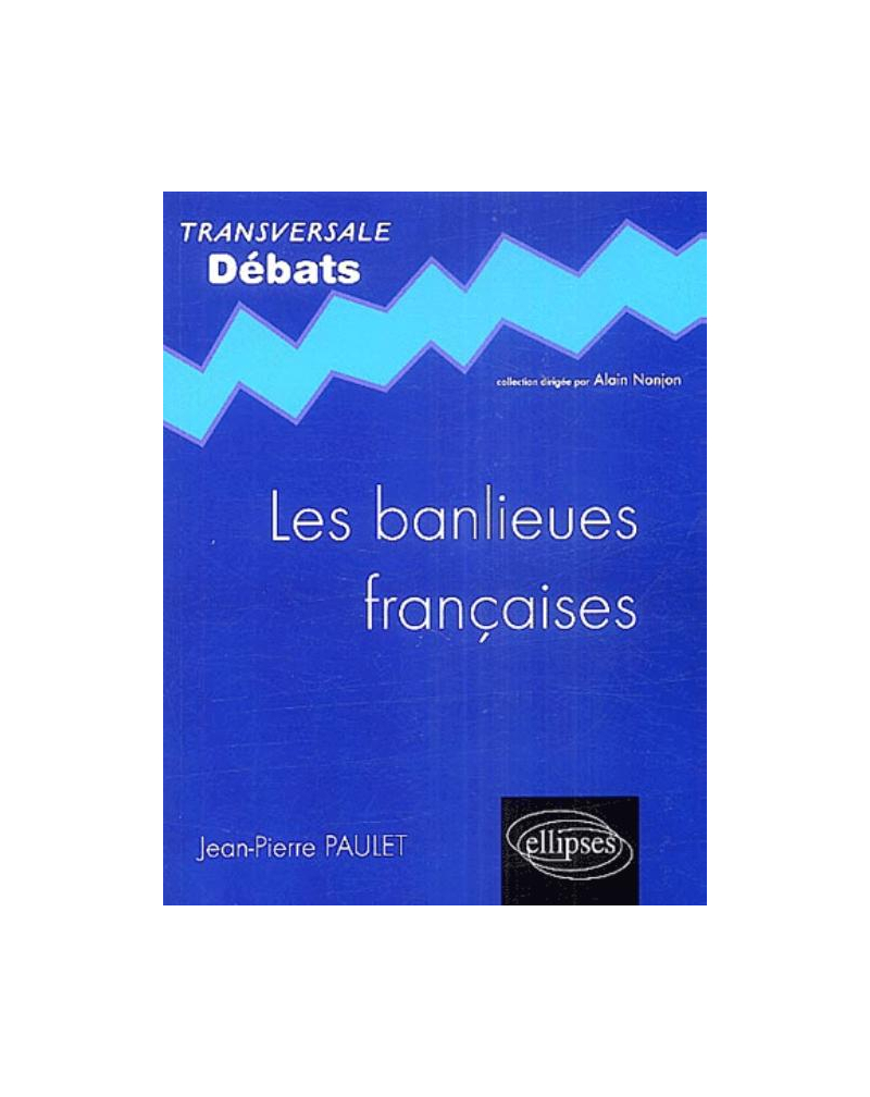 Les banlieues françaises