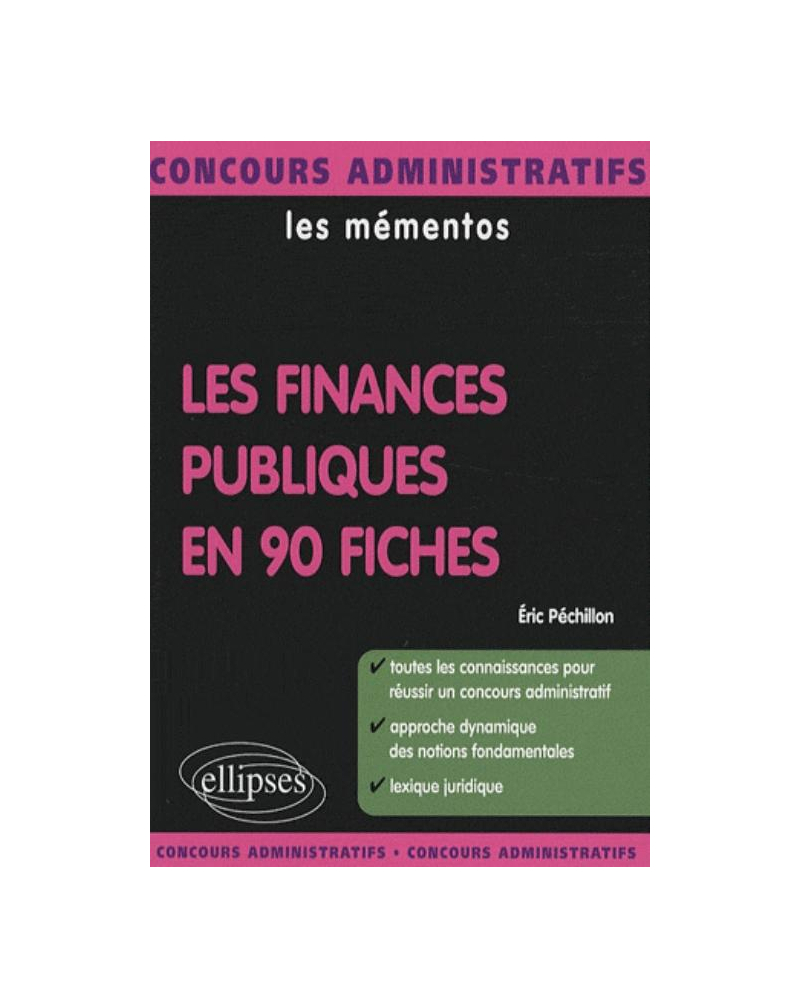 finances publiques en 90 fiches (Les)
