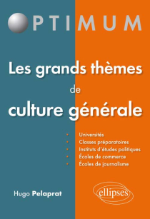 Les grands thèmes de culture générale