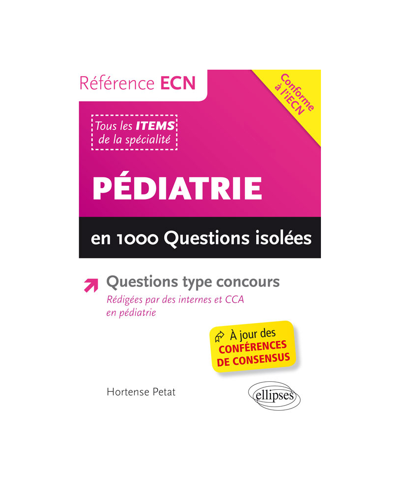 Pédiatrie en 1000 questions isolées
