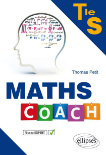 Maths Coach Terminale S niveau expert