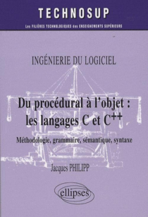 procédural à l'objet (Du) : les langages C et C++