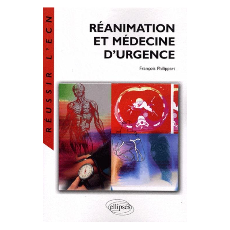 Réanimation et médecine d'urgence