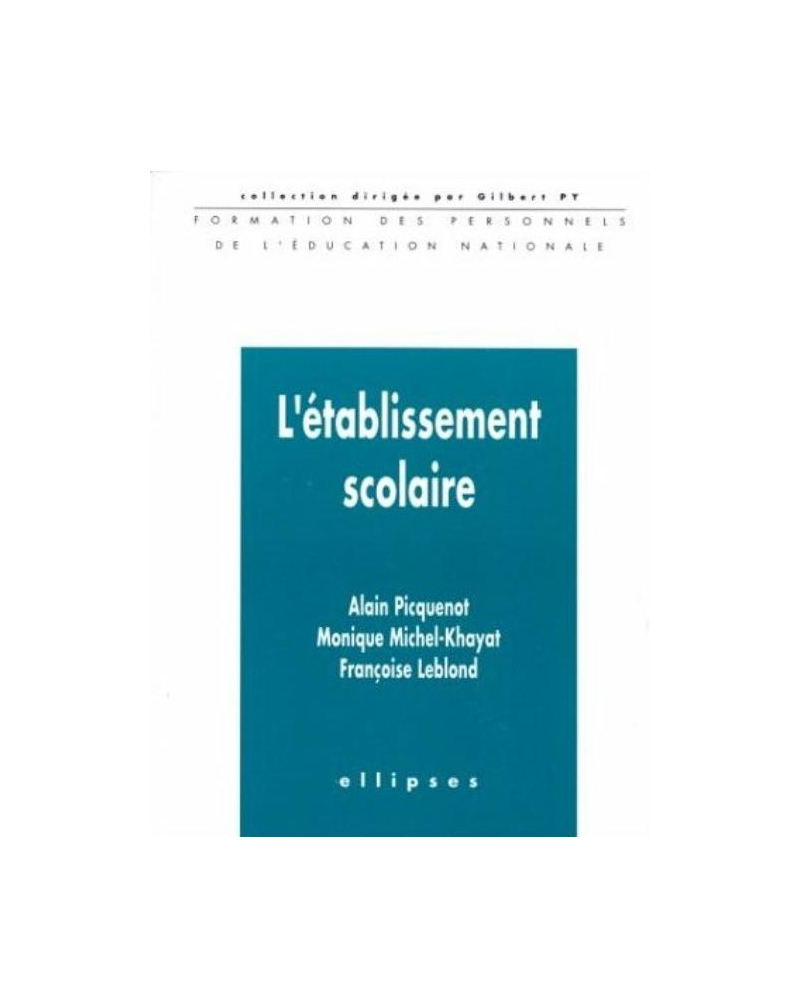 L'établissement scolaire