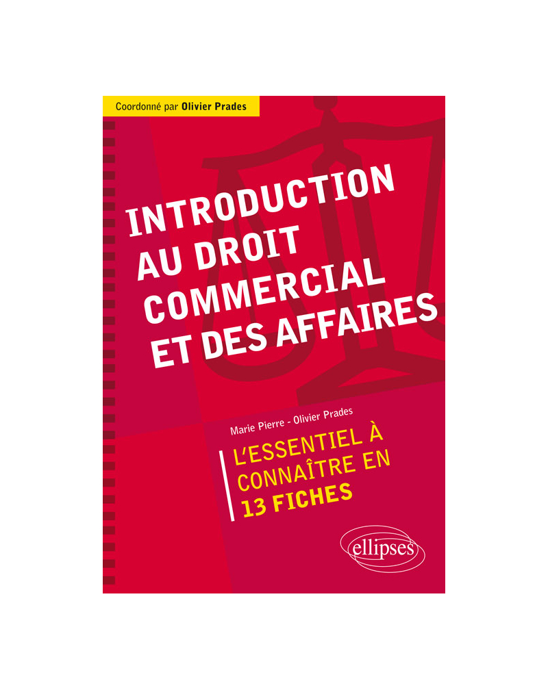 Introduction au droit commercial et des affaires
