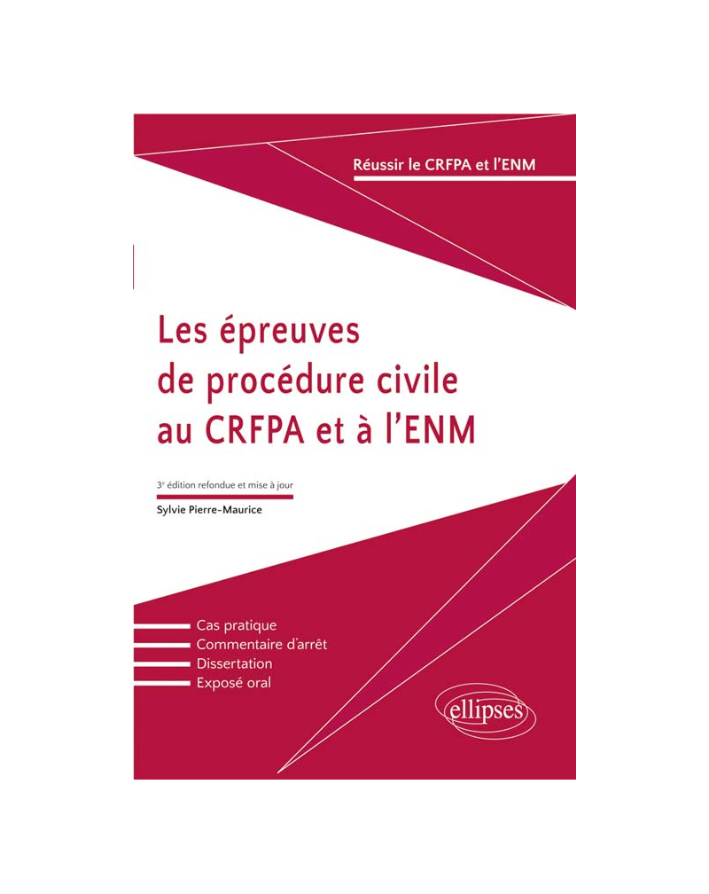 Les épreuves de procédure civile au CRFPA et à l’ENM - 3e édition