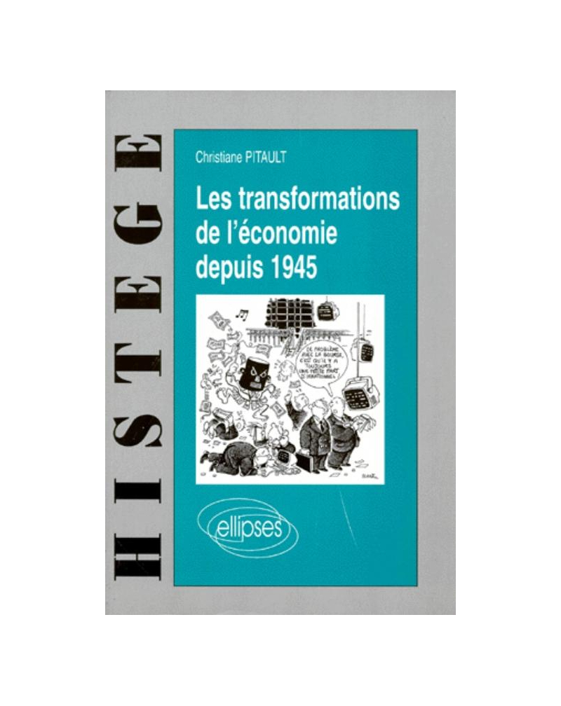 Les transformations de l'économie depuis 1945