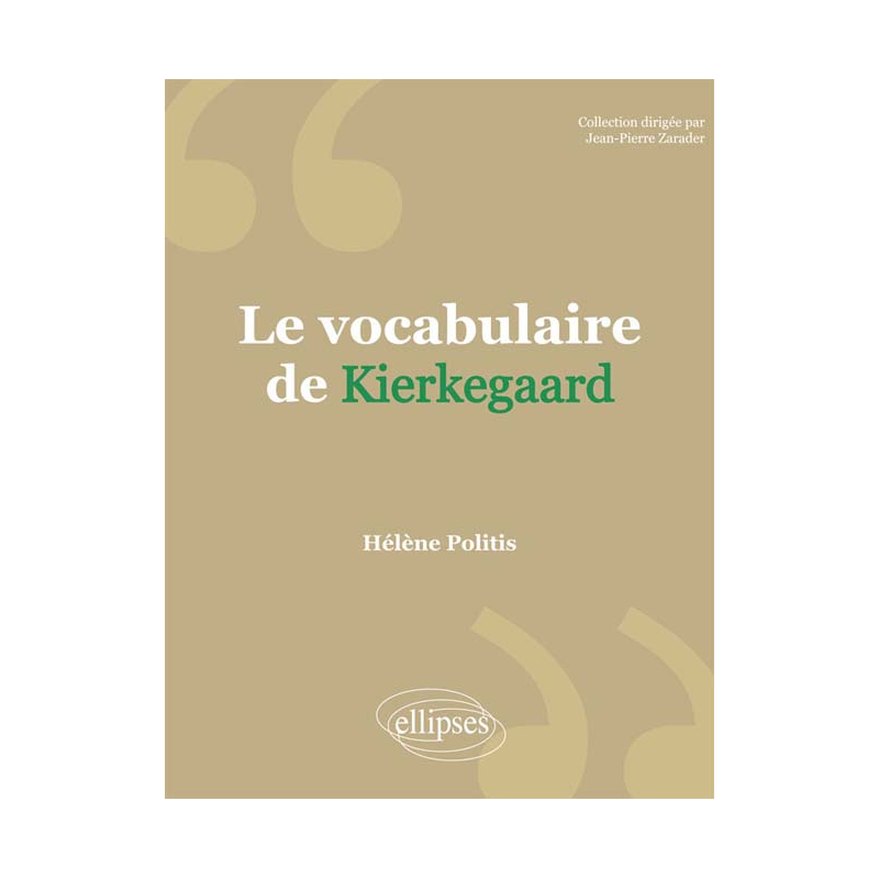 Le vocabulaire de Kierkegaard
