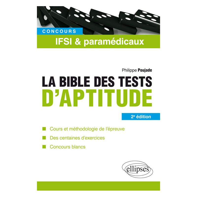 La bible des tests d'aptitude des concours IFSI et paramédicaux – 2e édition