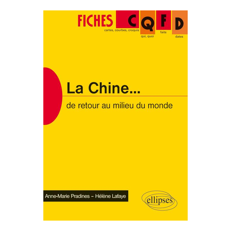 La Chine. De retour au milieu du monde