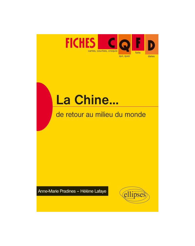 La Chine. De retour au milieu du monde