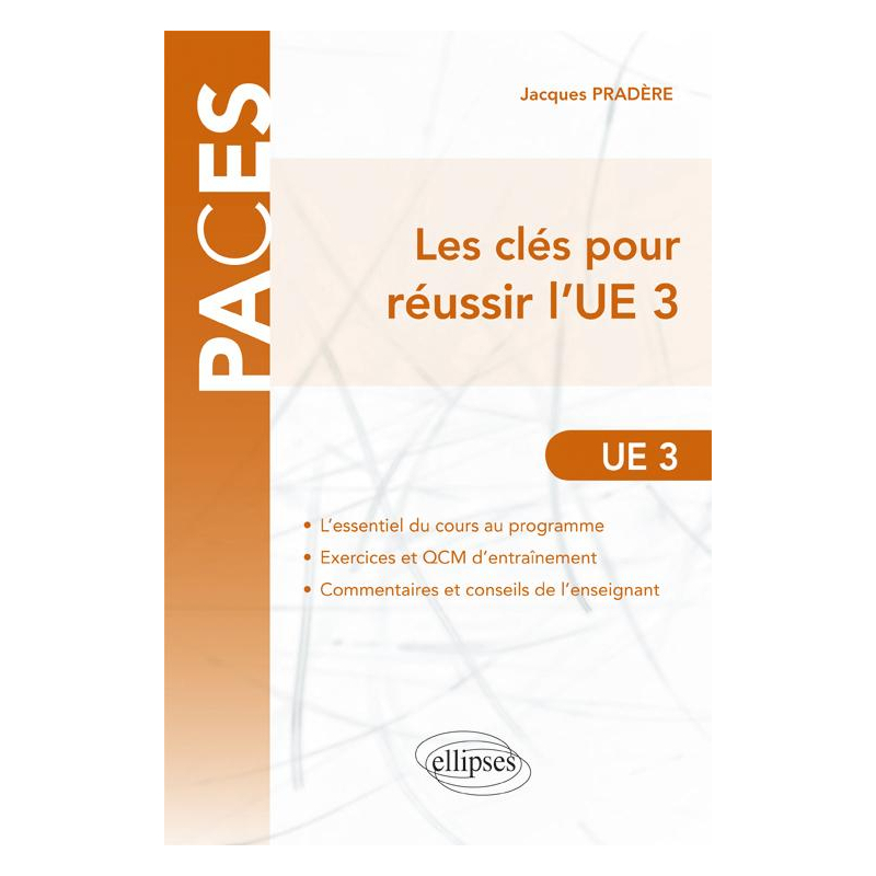 UE3 - Les clés pour réussir l'UE3