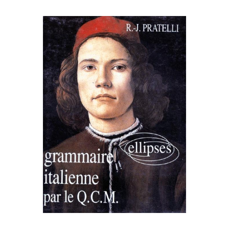 Grammaire italienne par le Q.C.M.