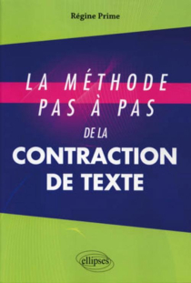 La méthode pas à pas de la contraction de texte