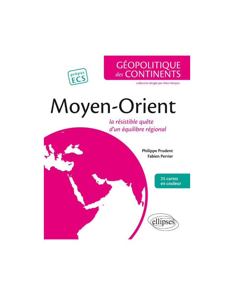 Moyen-Orient. La résistible quête d’un équilibre régional