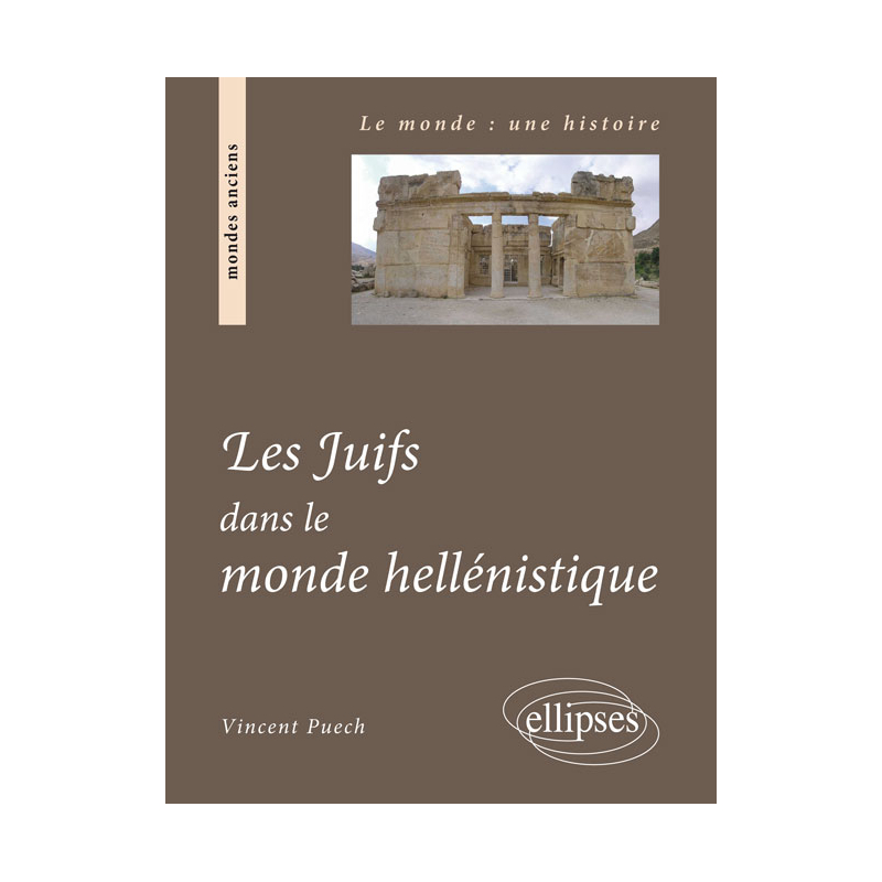 Les juifs dans le monde hellénistique