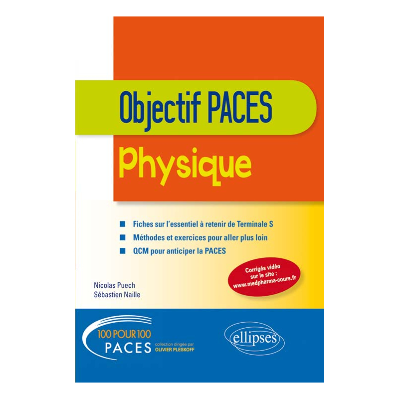 Physique - Tle S - Objectif PACES