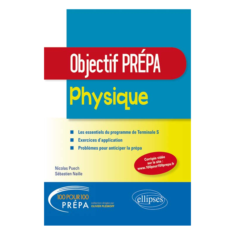 Physique - Tle S - Objectif Prépa