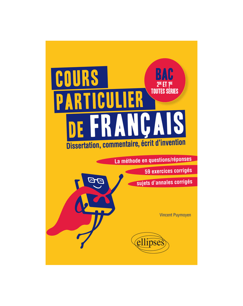 Cours particulier de Français. Bac Seconde et Première toutes séries