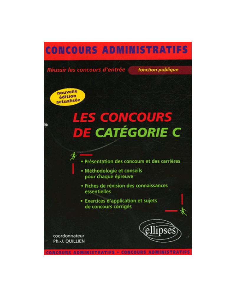 Les concours de catégorie C - Nouvelle édition actualisée