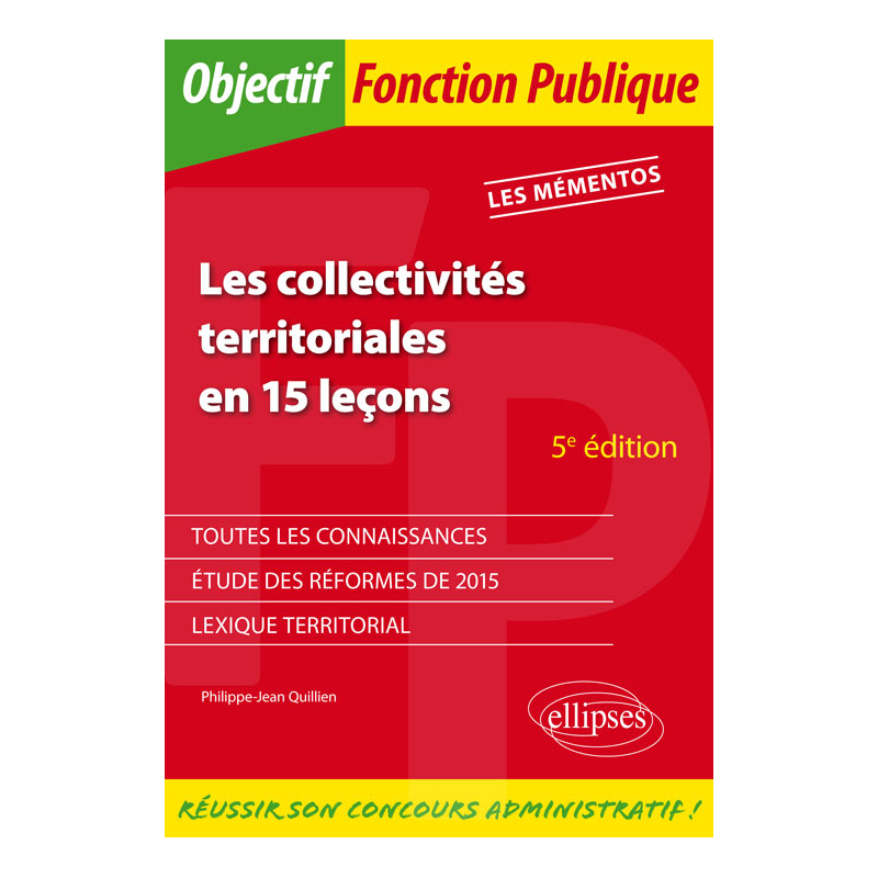 Les collectivités territoriales en 15 leçons - 5e édition