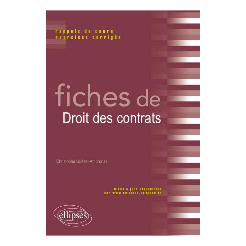 Fiches de Droit des contrats. Rappels de cours et exercices corrigés