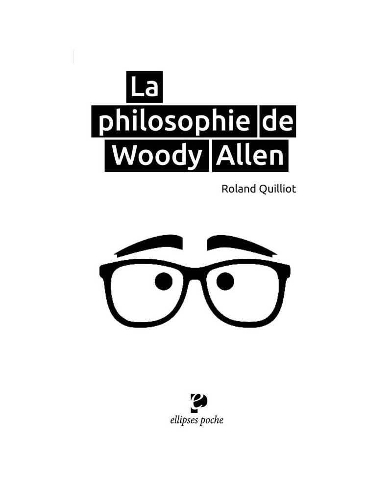 Philosophie de Woody Allen