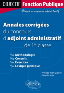 Annales corrigées du concours d’adjoint administratif de 1re classe