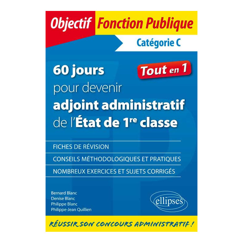60 jours pour devenir adjoint administratif de l’Etat - Catégorie C