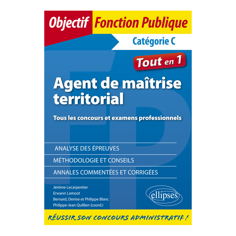 Agent de maîtrise territorial. Concours et examens professionnels - Catégorie C