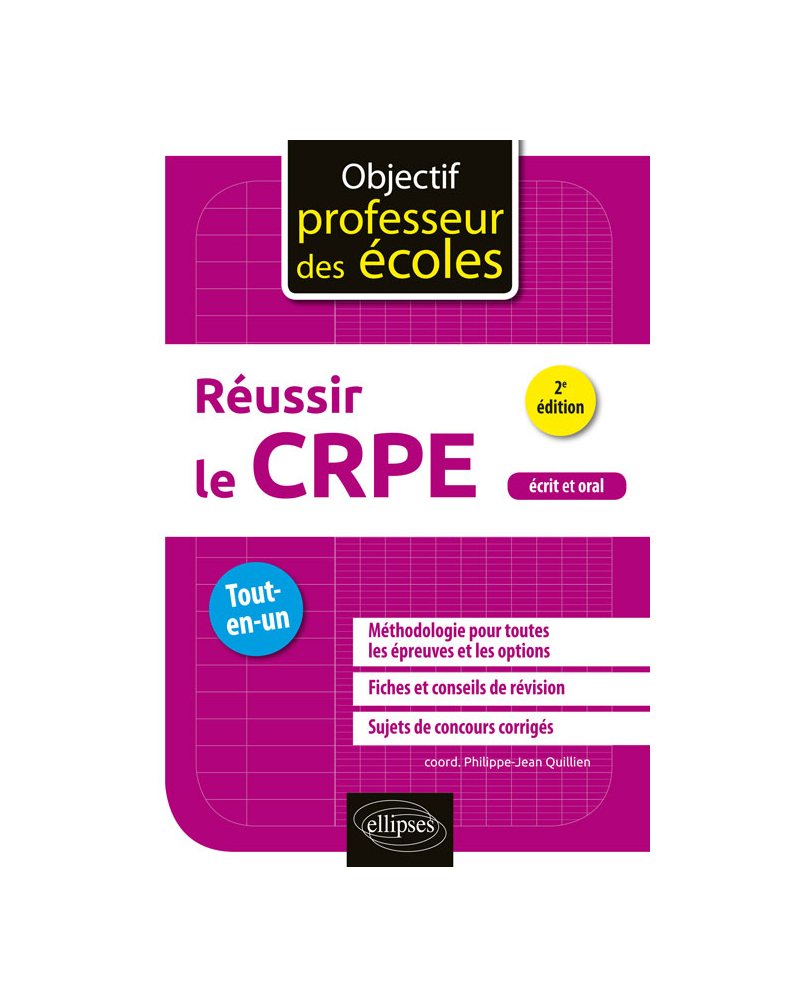 Réussir le CRPE - Tout en un - 2e édition