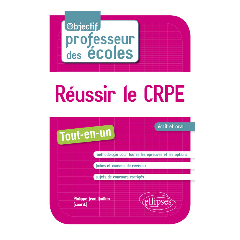 Réussir le CRPE. Tout en un