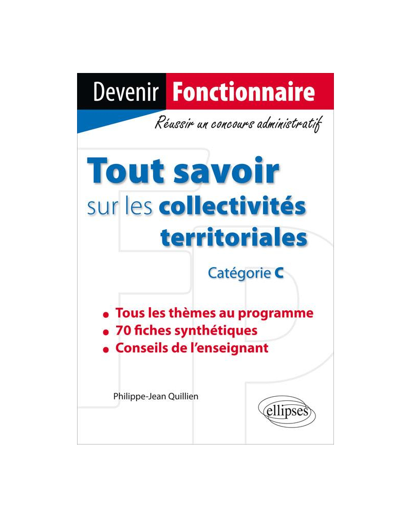 Tout savoir sur les collectivités territoriales. Catégorie C