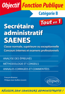 Secrétaire administratif / SAENES de classe normale, supérieure ou exceptionnelle (concours internes et examen professionnel)