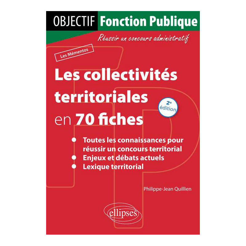 Les collectivités territoriales en 70 fiches - 2e édition