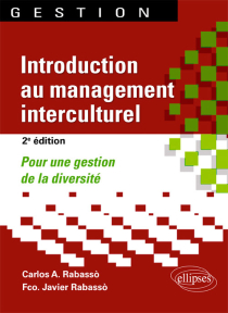 Introduction au management interculturel. Pour une gestion de la diversité - 2e édition