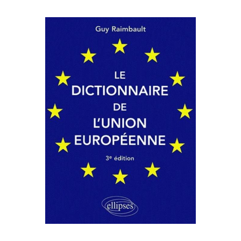 Le dictionnaire de l'Union européenne