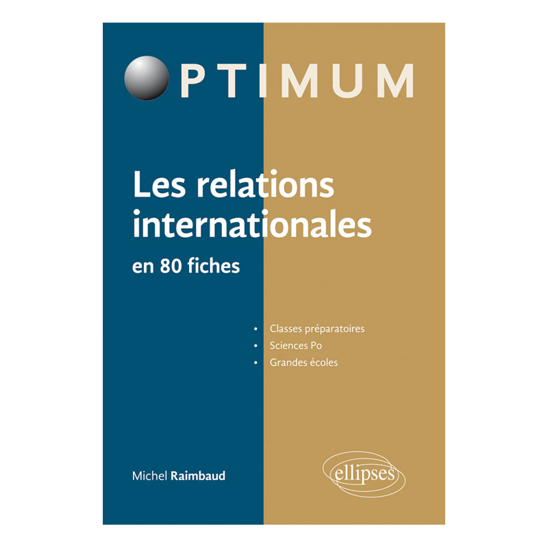 Les relations internationales en 80 fiches