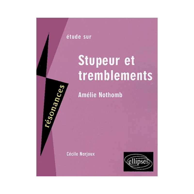 Nothomb, Stupeur et tremblements