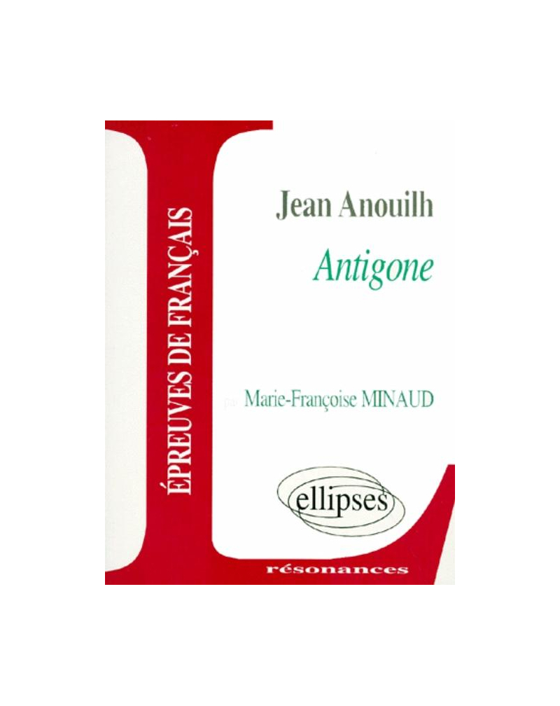 Anouilh, Antigone