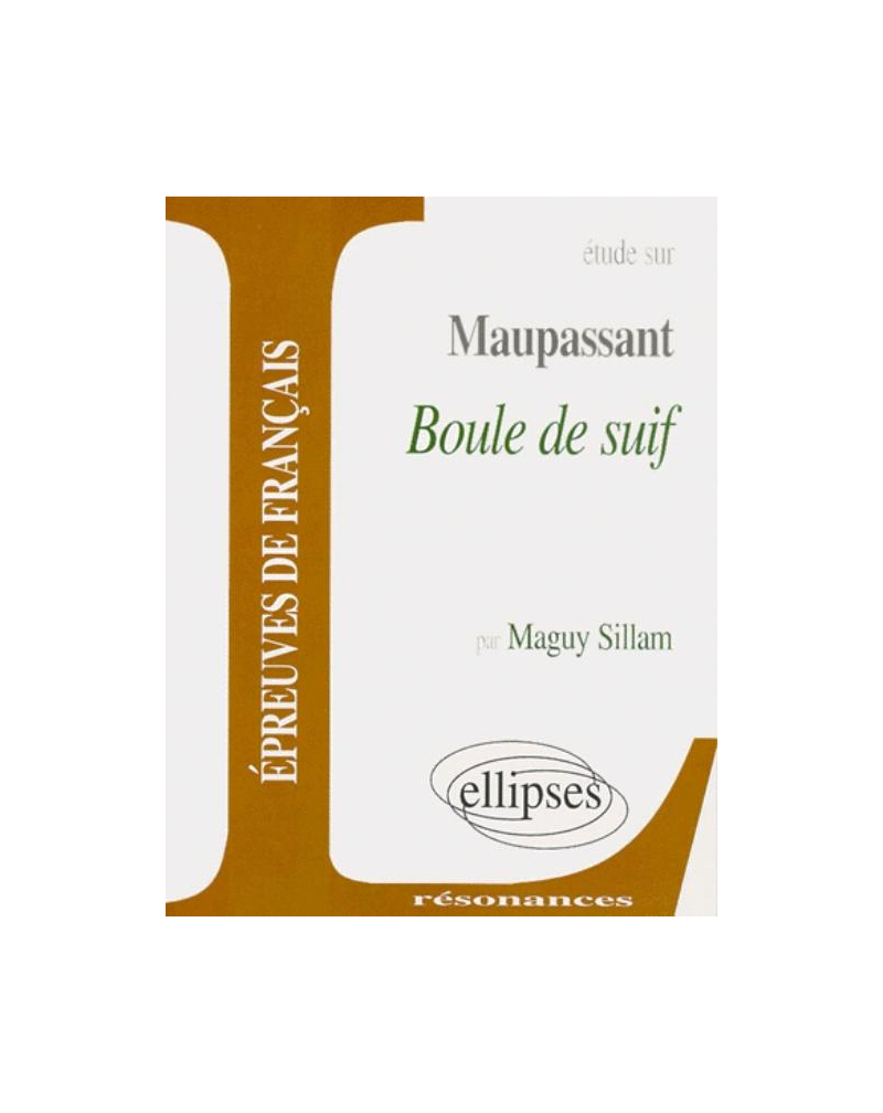 Maupassant, Boule de suif