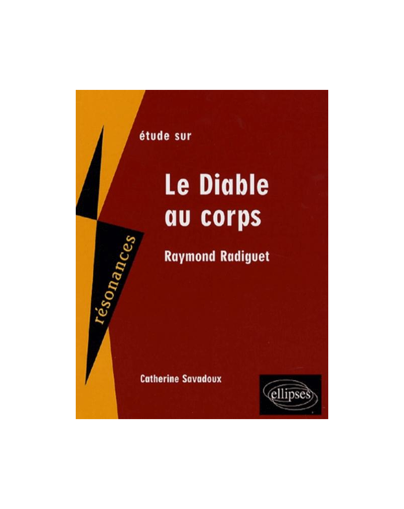 Radiguet, Le diable au corps
