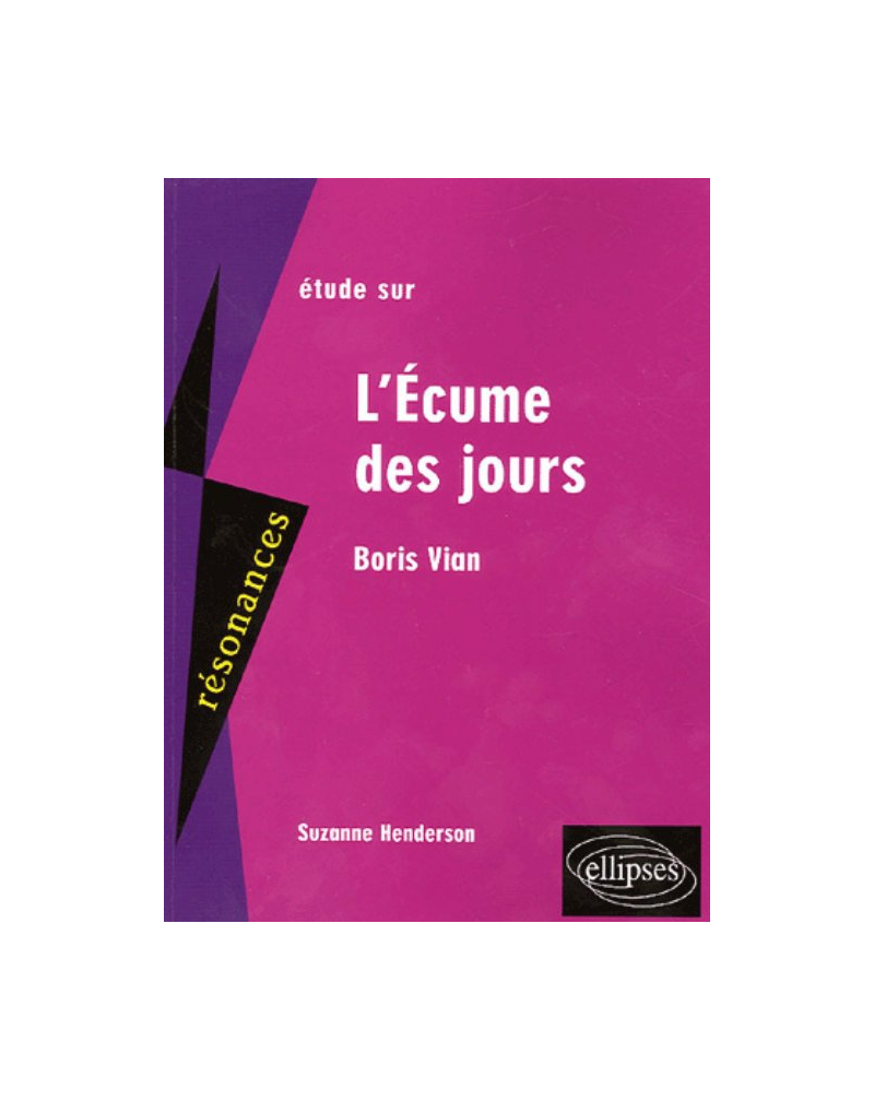 Vian, L'écume des jours