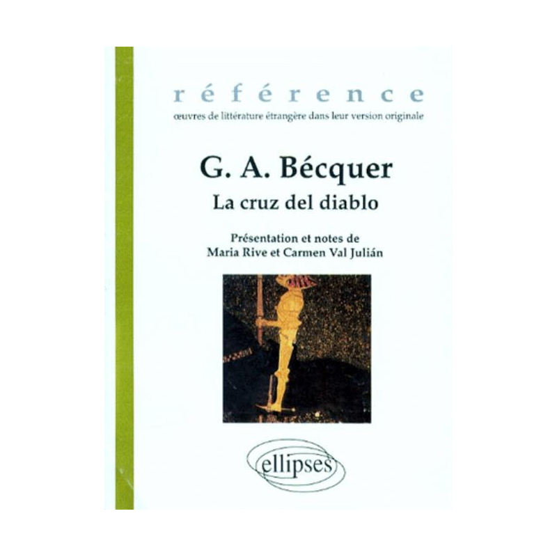 Bécquer G.A., La cruz del diablo