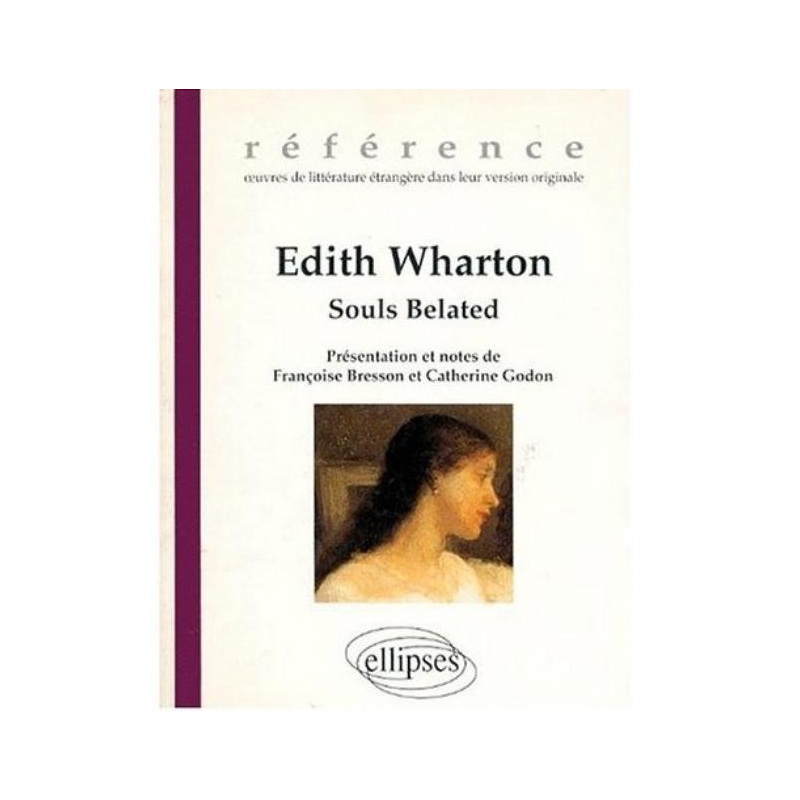 Wharton Edith, Souls Belated