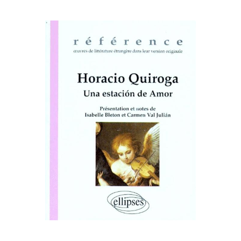 Quiroga Horacio, Una estación de Amor