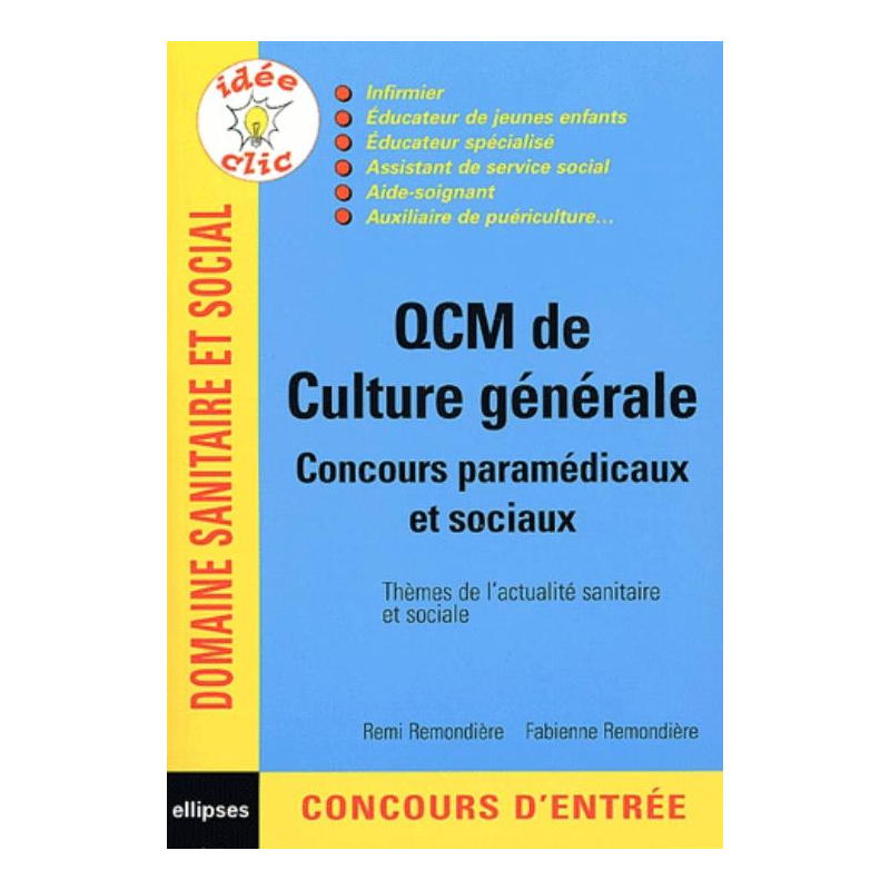 QCM de culture générale - Concours paramédicaux et sociaux