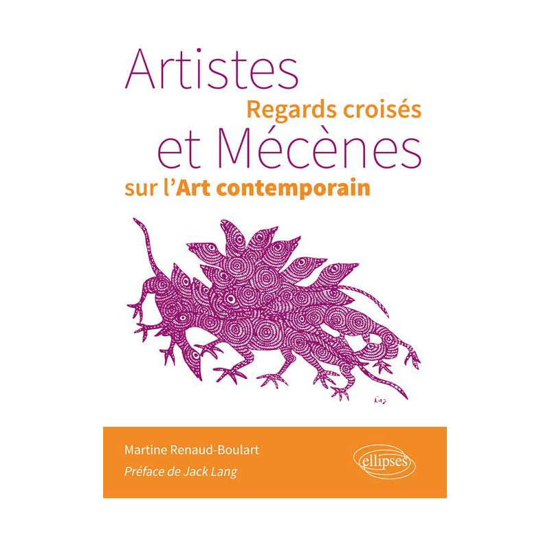 Artistes et Mécènes. Regards croisés sur l’Art contemporain