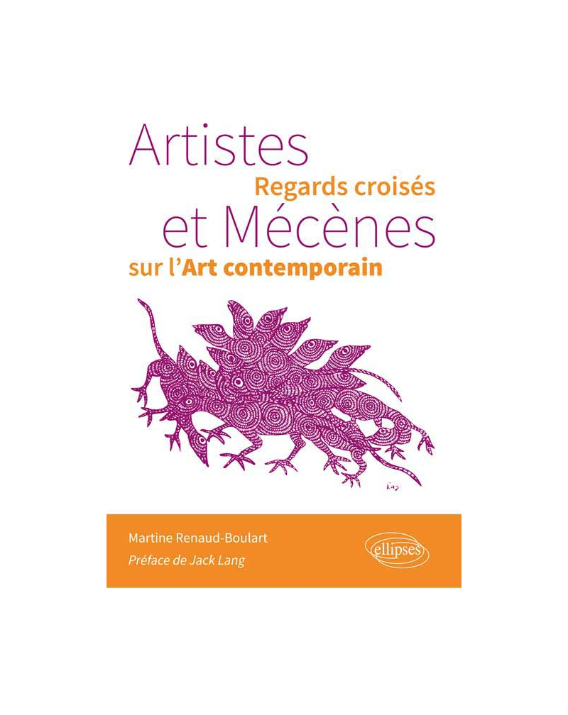 Artistes et Mécènes. Regards croisés sur l’Art contemporain
